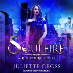 Soulfire: A Dragon Fantasy Romance - Cross, Juliette