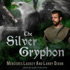 The Silver Gryphon - Lackey, Mercedes; Dixon, Larry