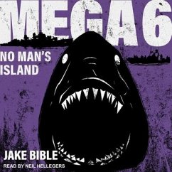 Mega 6: No Man's Island - Bible, Jake