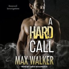 A Hard Call Lib/E - Walker, Max