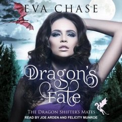 Dragon's Fate: A Reverse Harem Paranormal Romance - Chase, Eva
