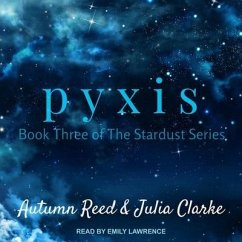 Pyxis Lib/E - Clarke, Julia; Reed, Autumn