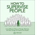 How to Supervise People Lib/E