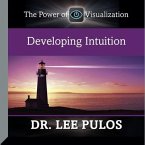 Developing Intuition Lib/E: The Power of Visualization