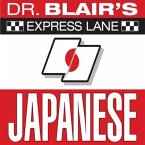 Dr. Blair's Express Lane: Japanese Lib/E: Japanese