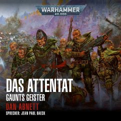 Warhammer 40.000: Gaunts Geister 07 (MP3-Download) - Abnett, Dan