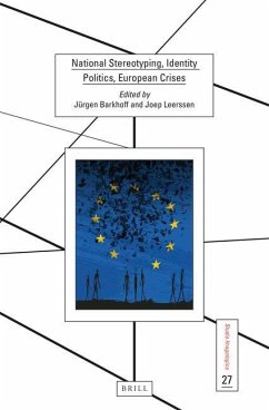 National Stereotyping, Identity Politics, European Crises