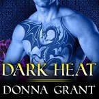 Dark Heat Lib/E: The Dark Kings Stories