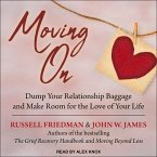 Moving on Lib/E: Dump Your Relationship Baggage and Make Room for the Love of Your Life