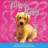 Magic Puppy Lib/E: Book 1-3