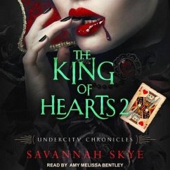 The King of Hearts 2 - Skye, Savannah