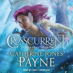 Crosscurrent - Payne, Catherine Jones
