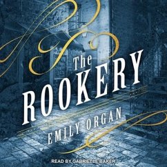 The Rookery Lib/E - Organ, Emily