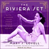 The Riviera Set: Glitz, Glamour, and the Hidden World of High Society