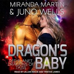 Dragon's Baby - Martin, Miranda; Wells, Juno