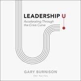 Leadership U: Accelerating Through the Crisis Curve
