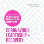 Coronavirus Lib/E: Leadership and Recovery: The Insights You Need from Harvard Business Review