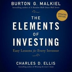 The Elements of Investing: Easy Lessons for Every Investor, Updated Edition - Malkiel, Burton G.; Ellis, Charles D.