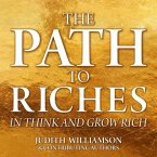 The Path to Riches in Think and Grow Rich Lib/E