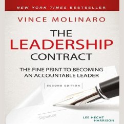 The Leadership Contract Lib/E: The Fine Print to Becoming an Accountable Leader - Molinaro, Vince