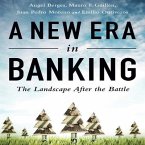 A New Era in Banking Lib/E: The Landscape After the Battle