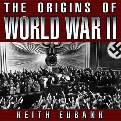 The Origins of World War II 3rd Edition: Third Edition - Eubank, Keith