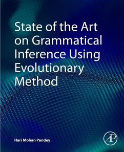 State of the Art on Grammatical Inference Using Evolutionary Method - Pandey, Hari Mohan (Department of Computing & Informatics, Bournemou