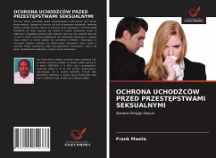 OCHRONA UCHOD¿CÓW PRZED PRZEST¿PSTWAMI SEKSUALNYMI - Mwela, Frank