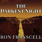 The Darkest Night Lib/E: Two Sisters, a Brutal Murder, and the Loss of Innocence in a Small Town