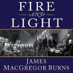 Fire and Light Lib/E: How the Enlightenment Transformed Our World