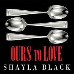 Ours to Love - Black, Shayla