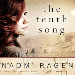 The Tenth Song - Ragen, Naomi