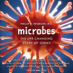 Microbes: The Life-Changing Story of Germs