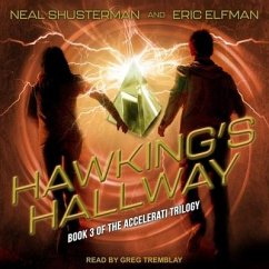 Hawking's Hallway - Shusterman, Neal; Elfman, Eric