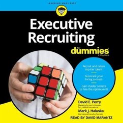 Executive Recruiting for Dummies - Perry, David E.; Haluska, Mark J.