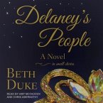 Delaney's People Lib/E: A Novel in Small Stories