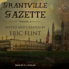 Grantville Gazette, Volume III - Flint, Eric