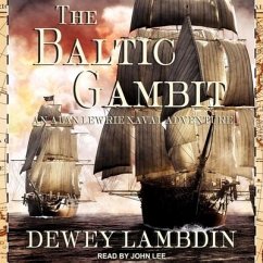 The Baltic Gambit Lib/E - Lambdin, Dewey