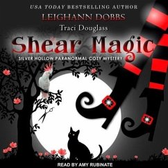 Shear Magic - Dobbs, Leighann; Douglass, Traci