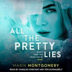 All the Pretty Lies Lib/E