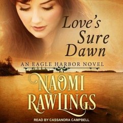 Love's Sure Dawn - Rawlings, Naomi