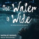 The Water Is Wide: We Believe the Truth We Want to
