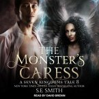 The Monster's Caress Lib/E: A Seven Kingdoms Tale 8