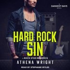 Hard Rock Sin Lib/E: A Rock Star Romance