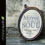 Mirror for the Soul Lib/E: A Christian Guide to the Enneagram