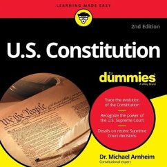 U.S. Constitution for Dummies: 2nd Edition - Arnheim, Michael