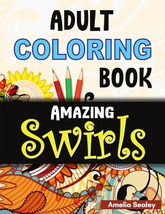 Flowers and Swirls Coloring Book for Adults - Sealey, Amelia