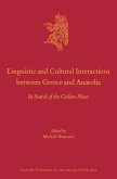 Linguistic and Cultural Interactions Between Greece and Anatolia