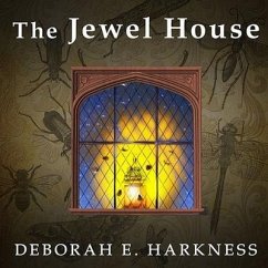 The Jewel House: Elizabethan London and the Scientific Revolution - Harkness, Deborah; Harkness, Deborah E.