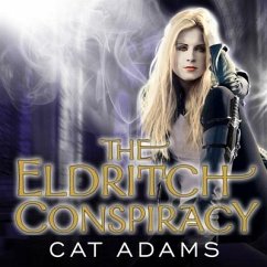 The Eldritch Conspiracy - Adams, Cat